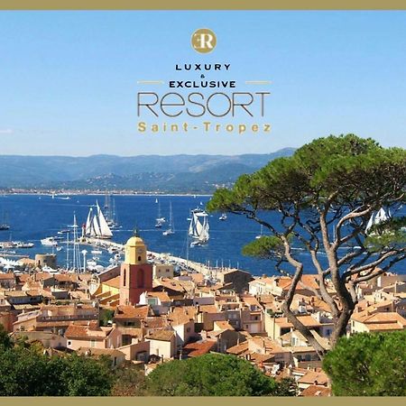 Luxury & Exclusive Resort Saint-Tropez Exterior foto